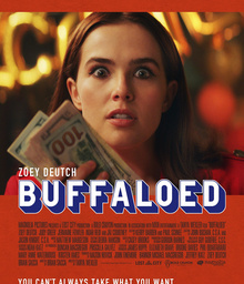 Movies Like Buffaloed (2019)
