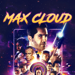 Movies You Should Watch If You Like the Intergalactic Adventures of Max Cloud (2020)