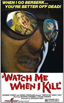 Watch Me When I Kill (1977) - Most Similar Movies to the Case of the Bloody Iris (1972)