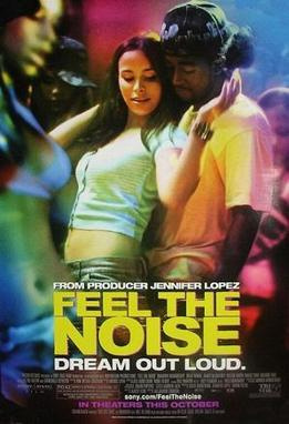 Feel the Noise (2007) - More Movies Like Honey: Rise Up and Dance (2018)