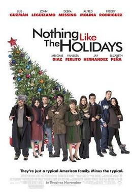 Nothing Like the Holidays (2008) - Movies You Should Watch If You Like Irreplaceable You (2018)