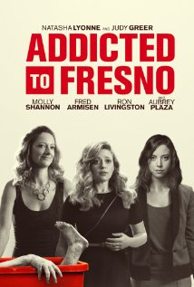 Addicted to Fresno (2015) - Movies Most Similar to Madness in the Method (2019)