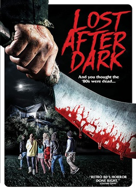 Lost After Dark (2015) - More Movies Like the Farm (2018)