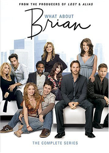 What About Brian (2006 - 2007) - Tv Shows You Would Like to Watch If You Like Good Trouble (2019)