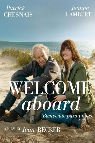 Welcome Aboard (2012) - Most Similar Movies to Farewell to the Night (2019)