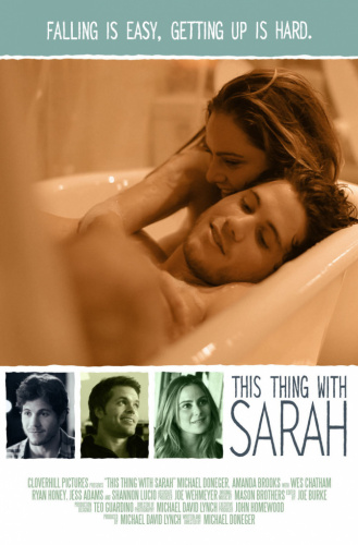 This Thing with Sarah (2013) - Movies Like Dear Ex (2018)