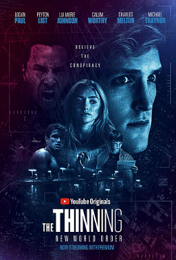 The Thinning (2016) - More Movies Like the Thinning: New World Order (2018)